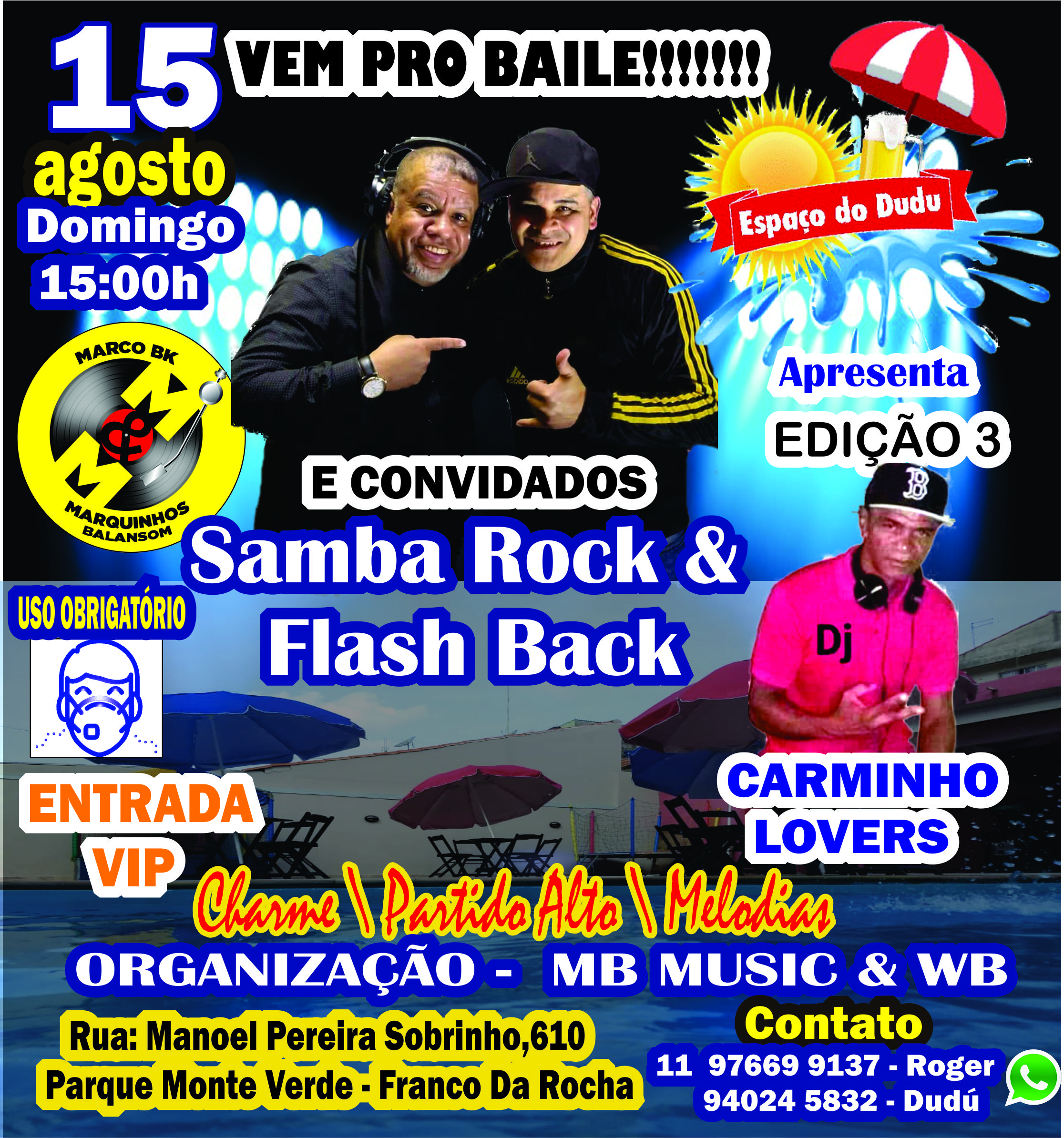 SAMBA ROCK & FLASH BACK EM FRANCO DA ROCHA 15/08/2021